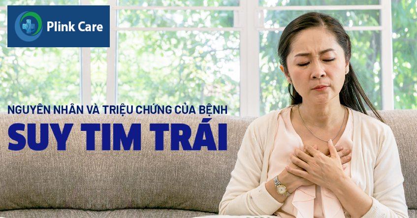 suy tim trái là gì có nguy hiểm không