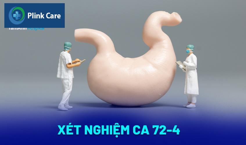 Xét nghiệm CA 72-4