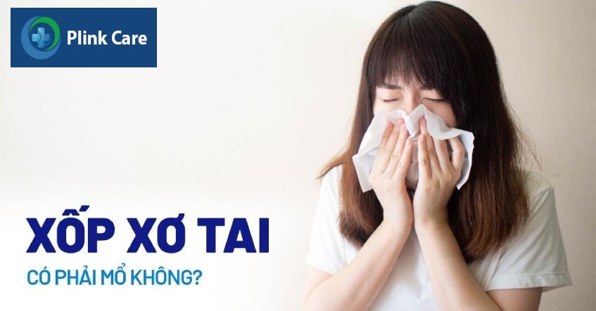 có cần mổ xốp xơ tai