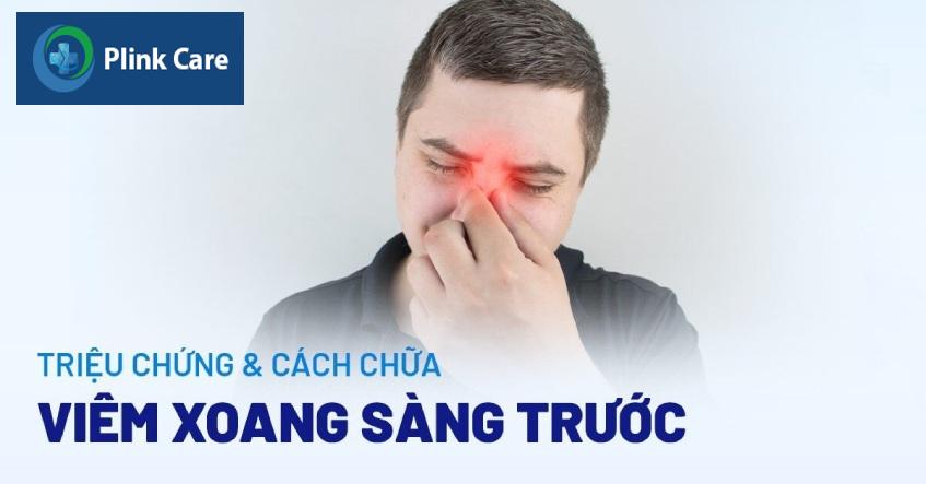 bệnh viêm xoang sàng trước